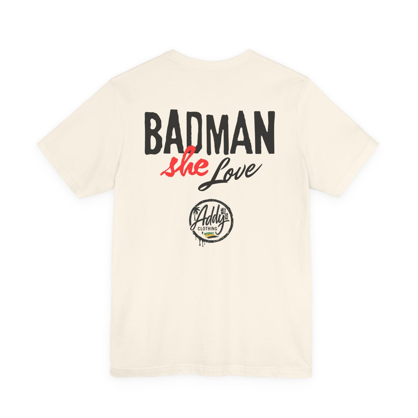 Badman She Love by Addy