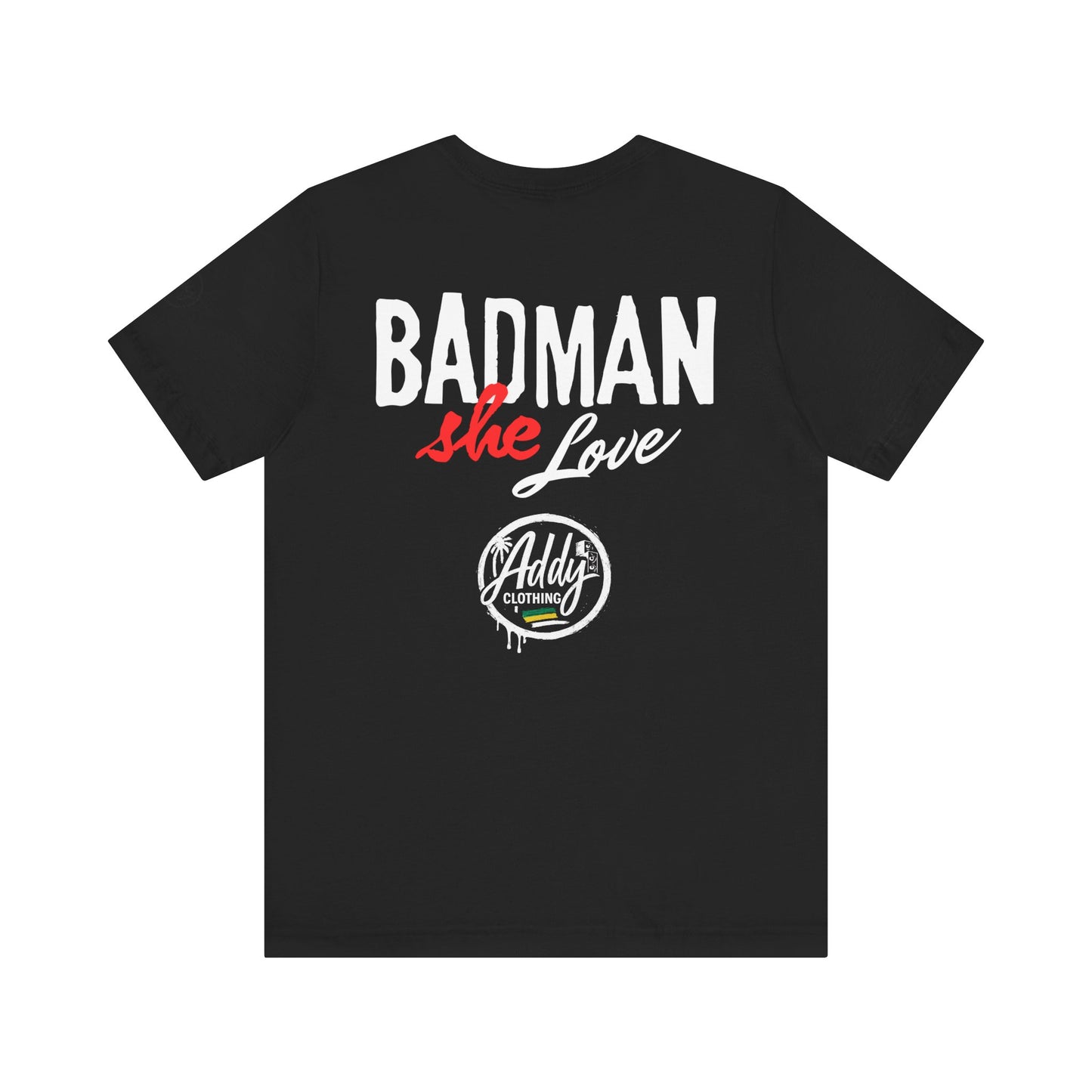 Badman She Love by Addy
