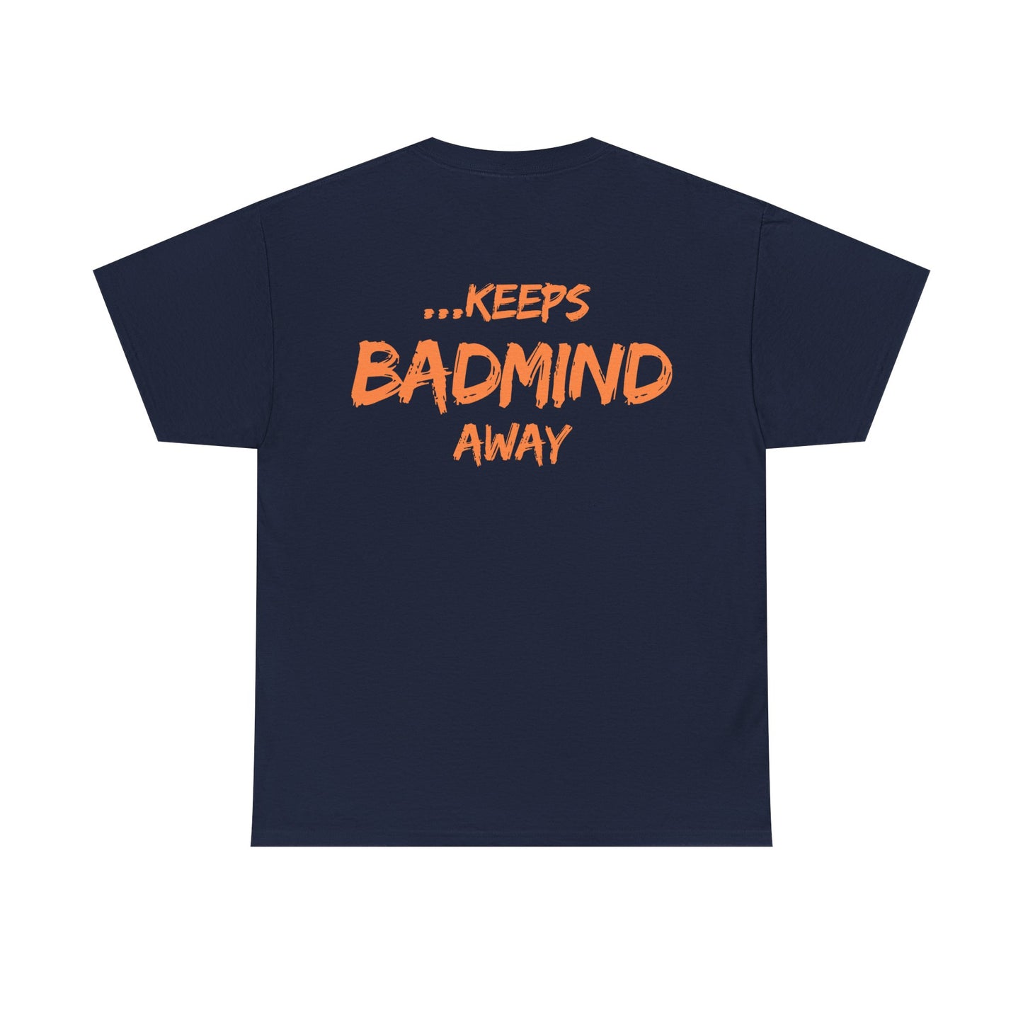 A Patty A Day Keeps Badmind Away Inspirational T-Shirt