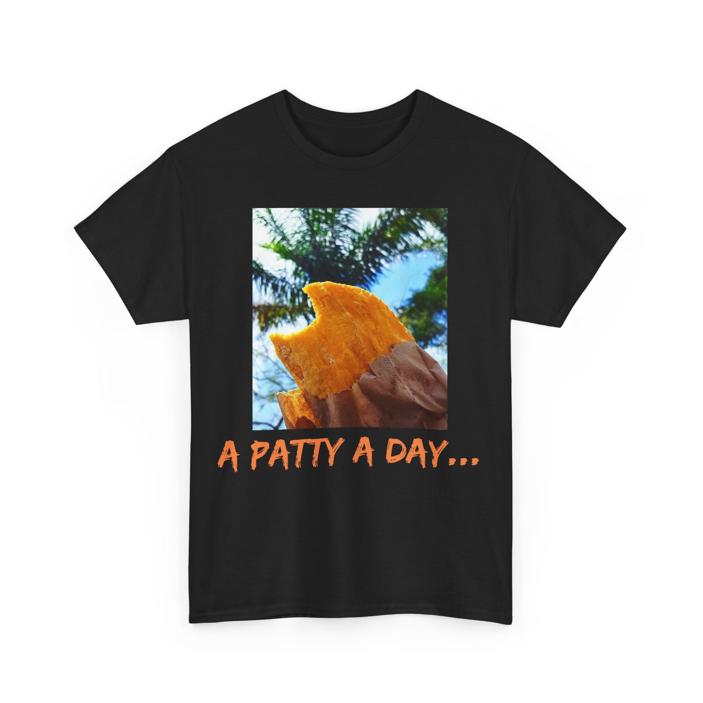A Patty A Day Keeps Badmind Away Inspirational T-Shirt