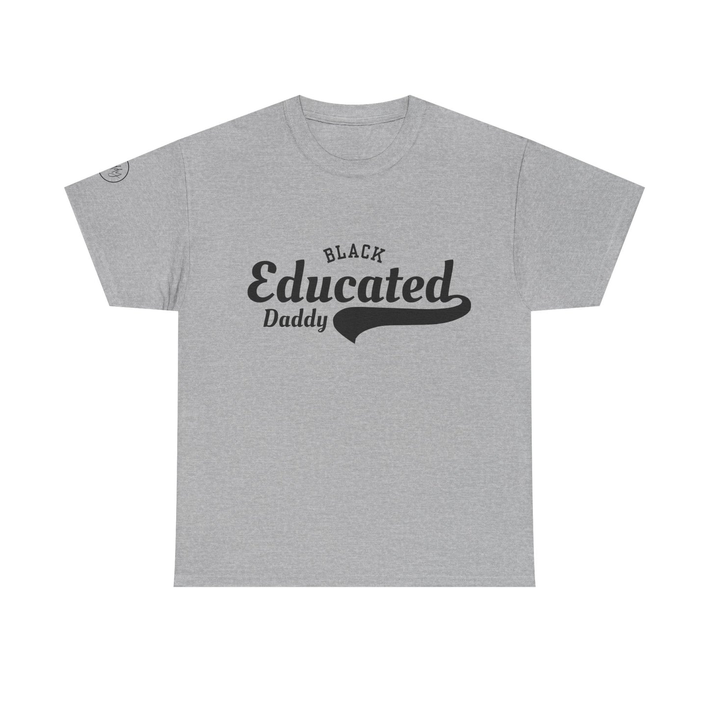 Black Educated Daddy Tee by Addy