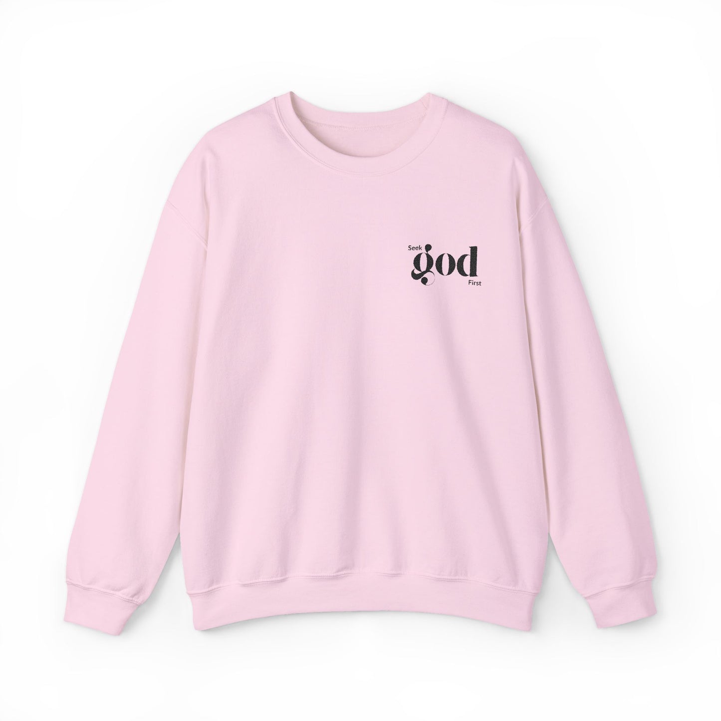 Seek God First Embroidered Unisex Crewneck Sweatshirt