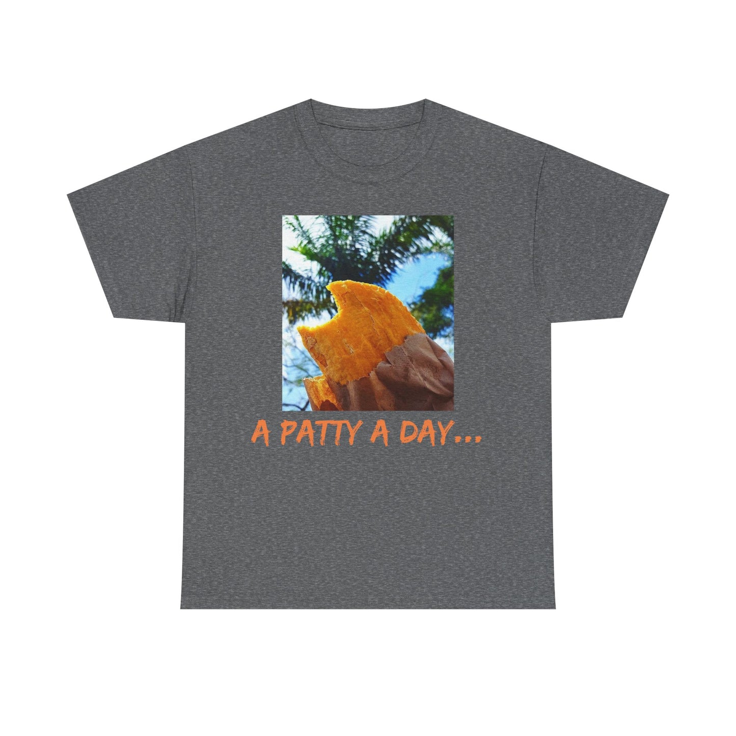 A Patty A Day Keeps Badmind Away Inspirational T-Shirt