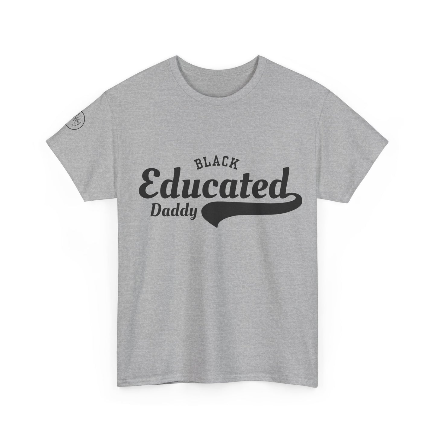 Black Educated Daddy Tee by Addy