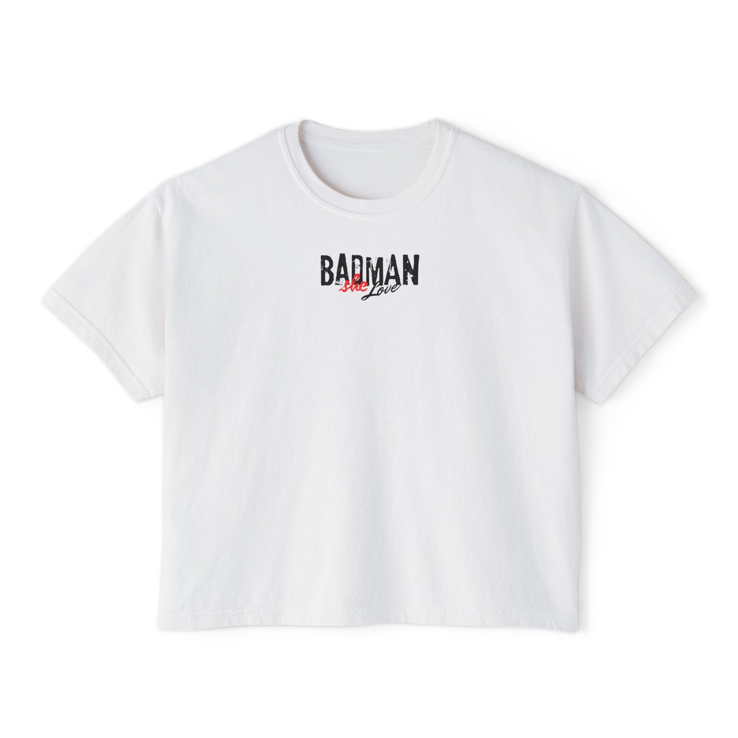 Badman Love Box Tee - Women's Fashion