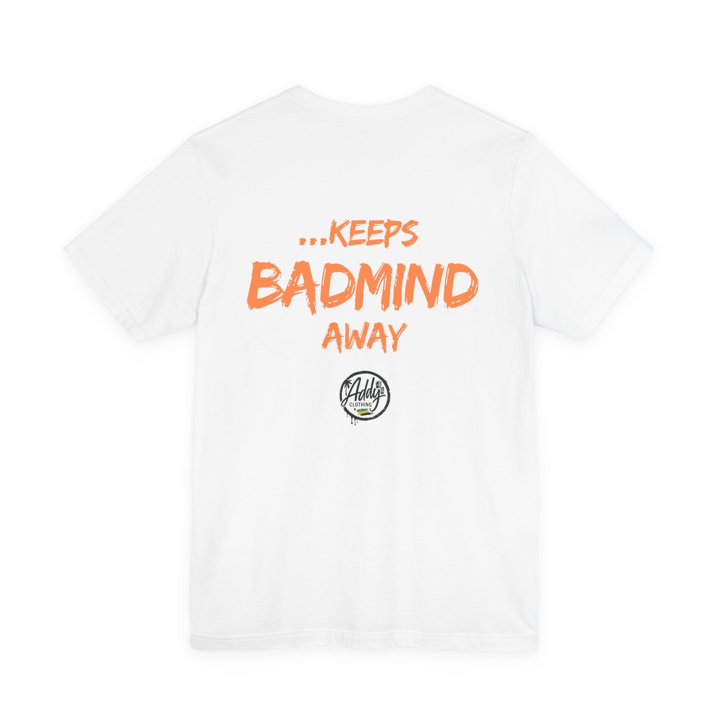 A Patty A Day Keeps Badmind Away limited edition T-shirt