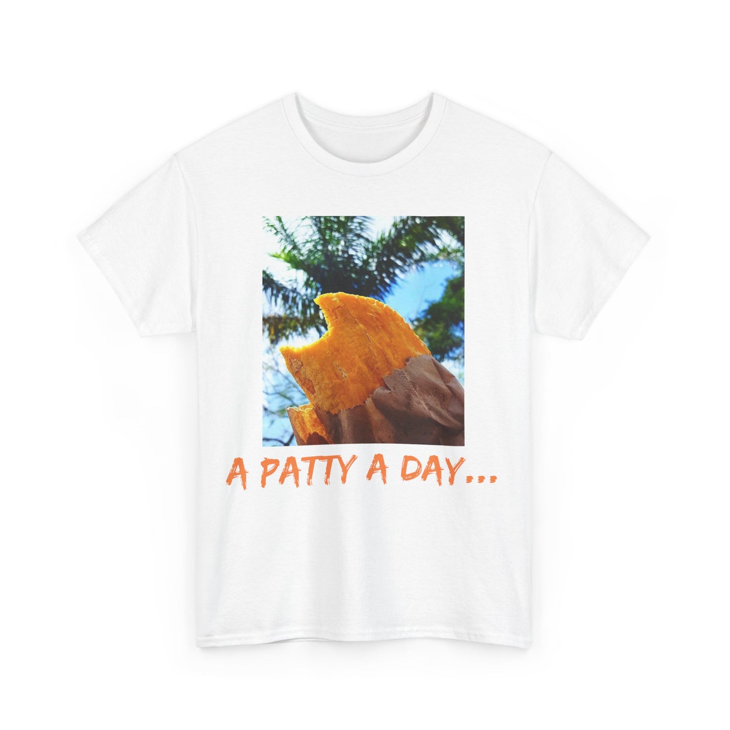 A Patty A Day Keeps Badmind Away Inspirational T-Shirt