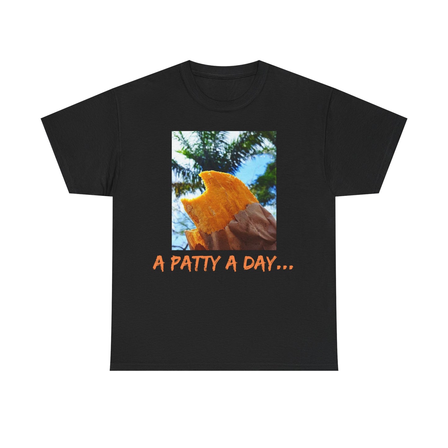 A Patty A Day Keeps Badmind Away Inspirational T-Shirt