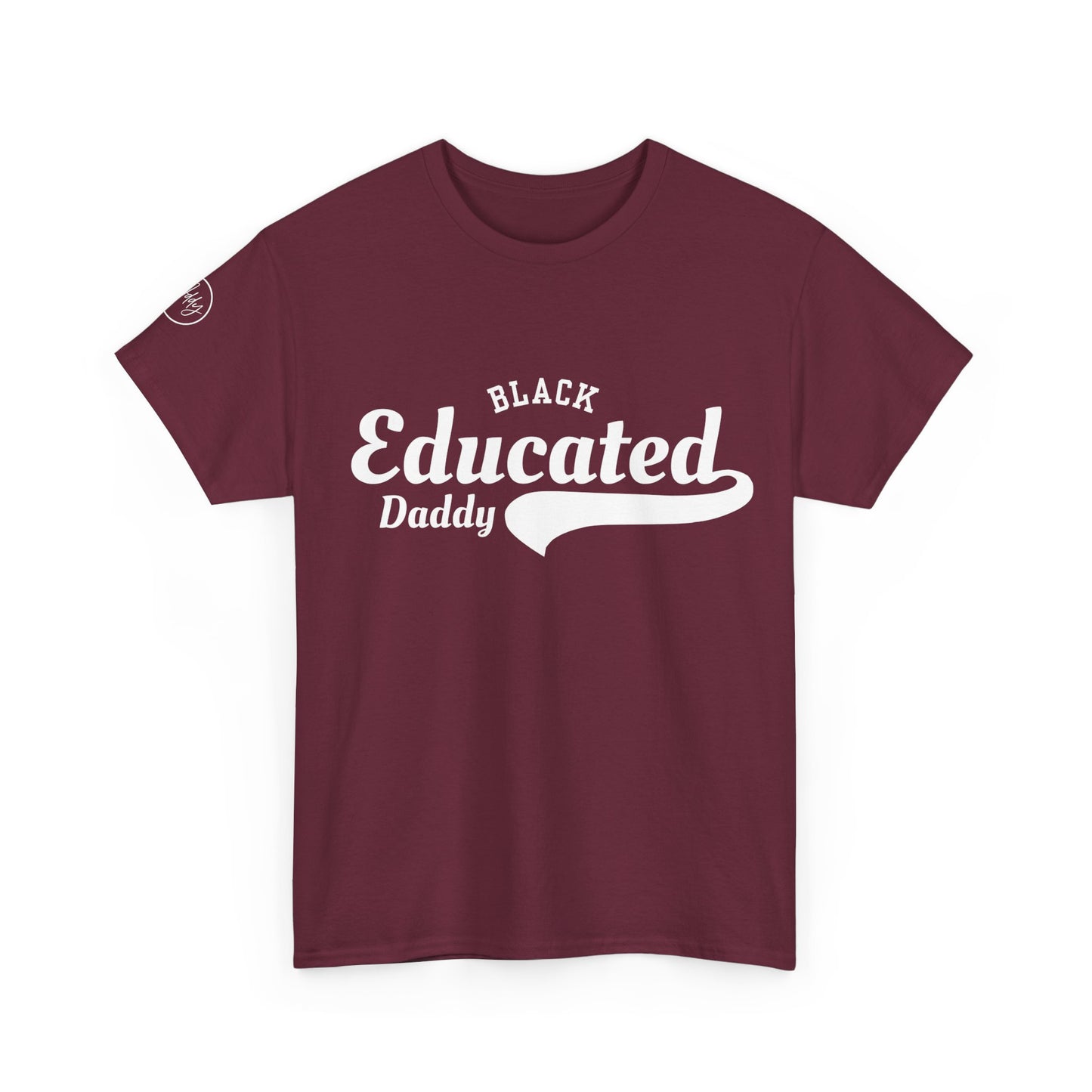 Black Educated Daddy Tee by Addy