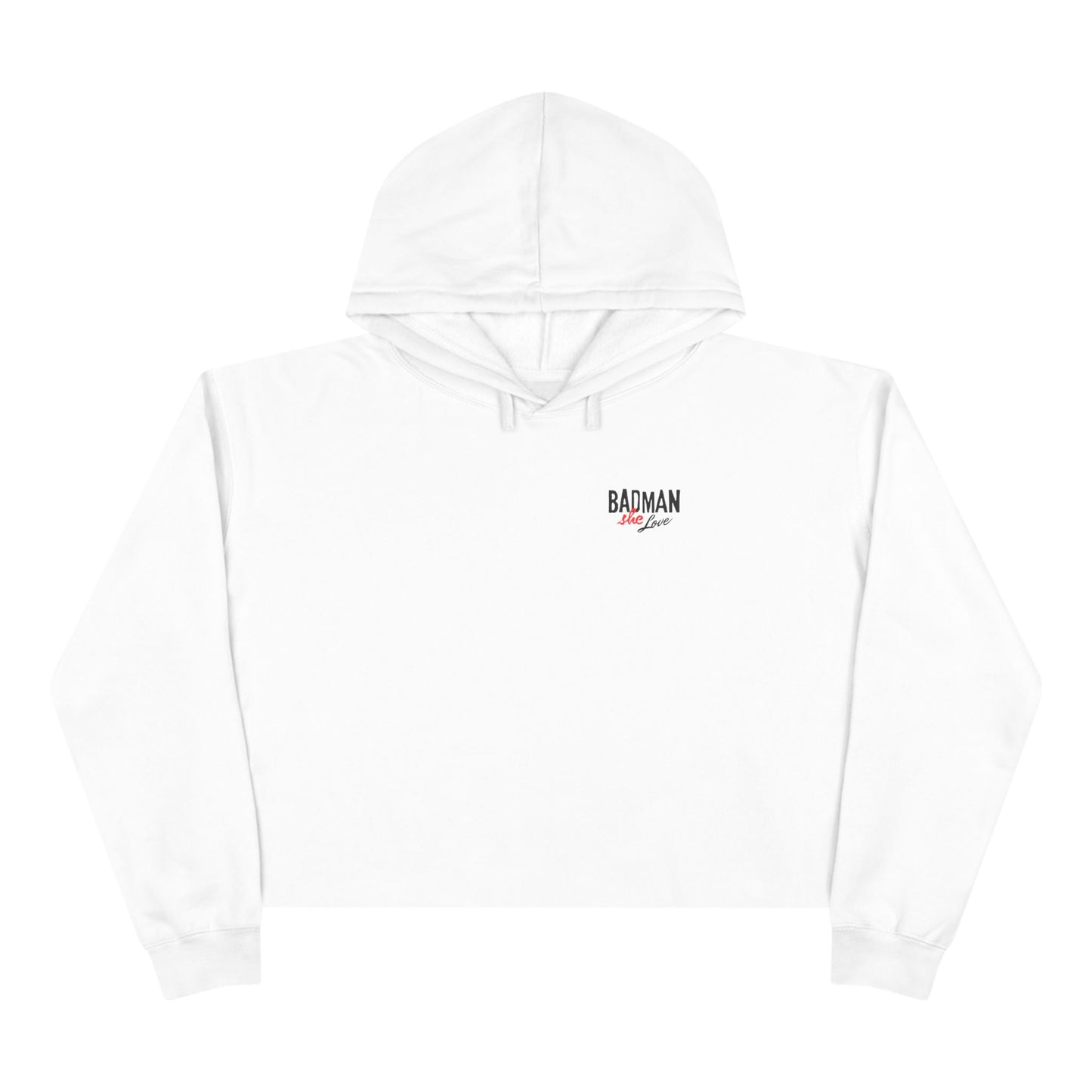 Stylish Badman she love Crop Hoodie - by Addy