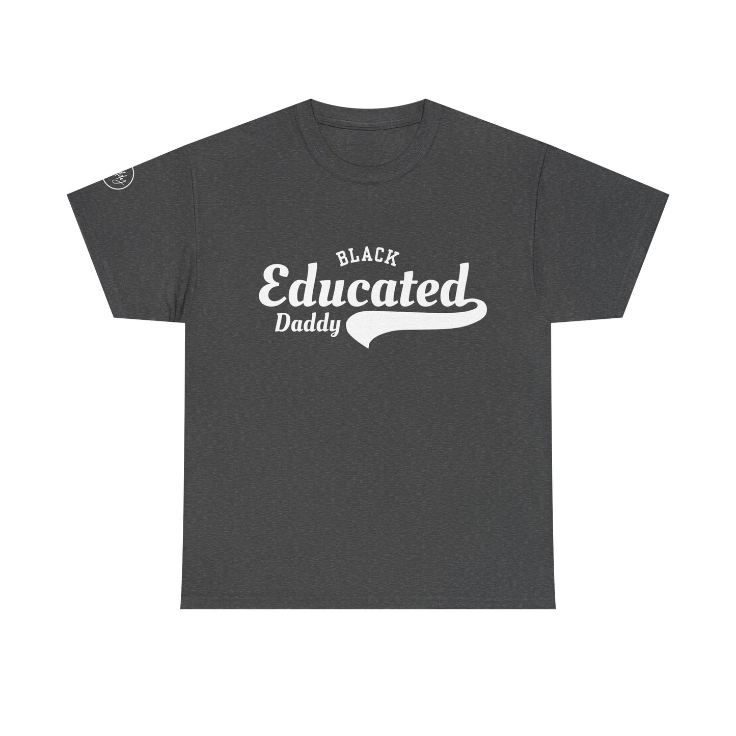 Black Educated Daddy Tee by Addy