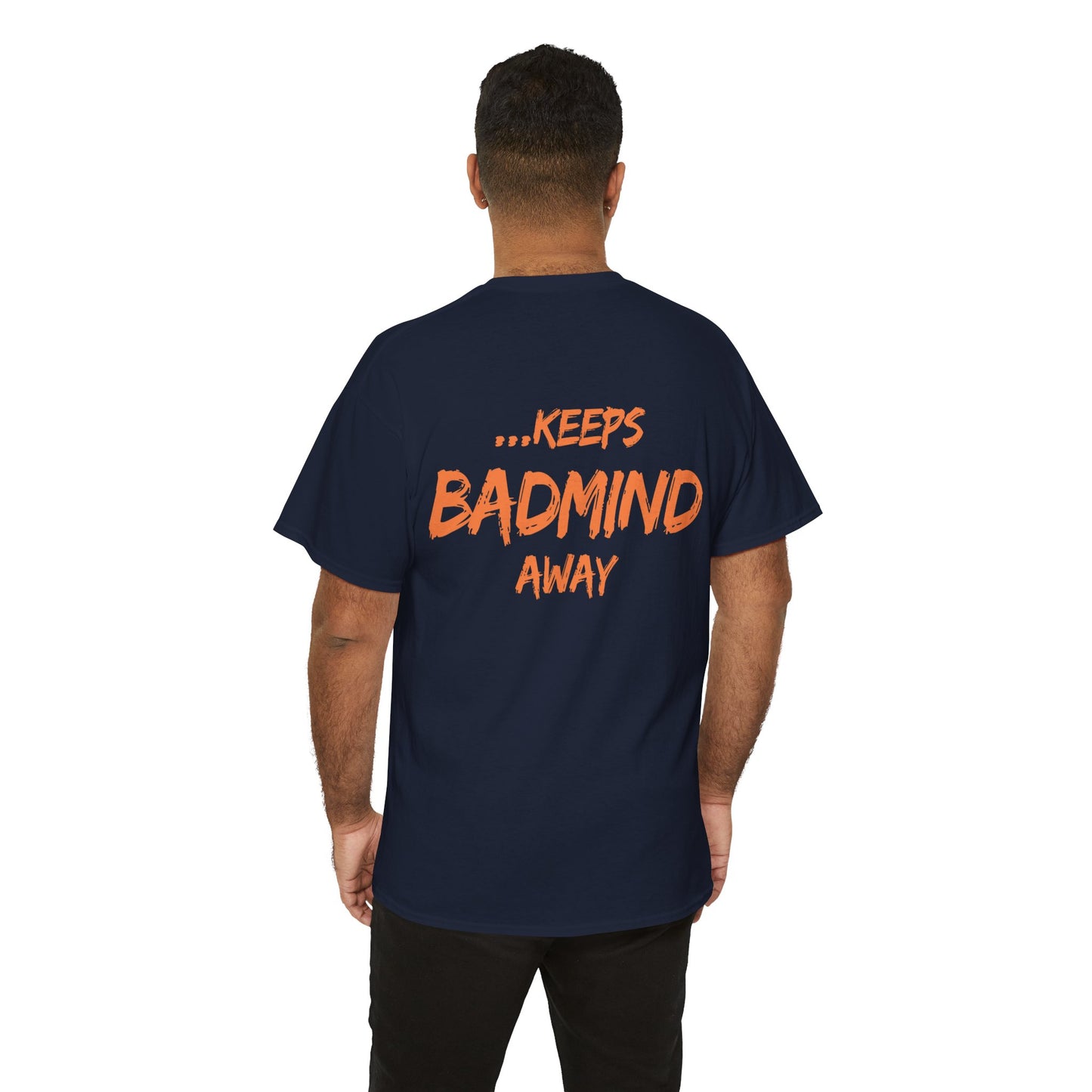 A Patty A Day Keeps Badmind Away Inspirational T-Shirt