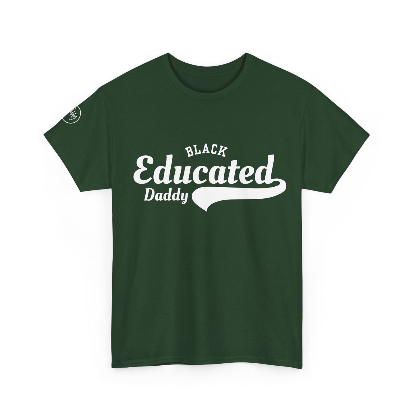 Black Educated Daddy Tee by Addy