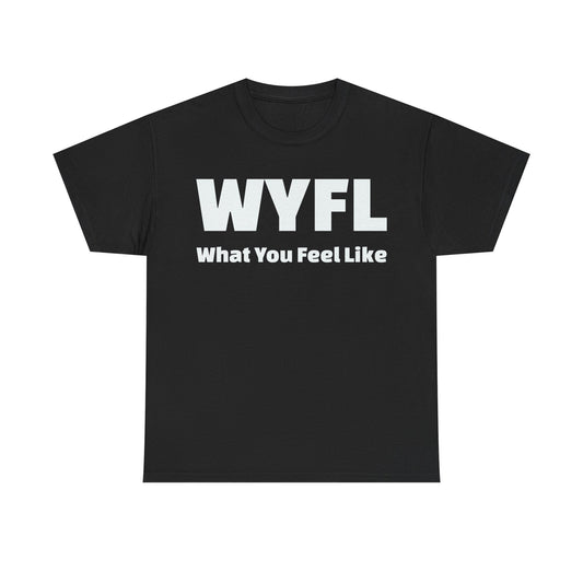 WYFL "What You Feel Like" Jamaica T-Shirt | Reggae Island Vibes