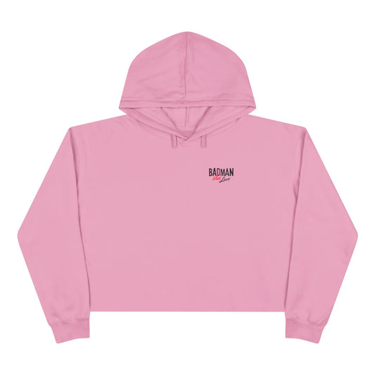 Stylish Badman she love Crop Hoodie - by Addy
