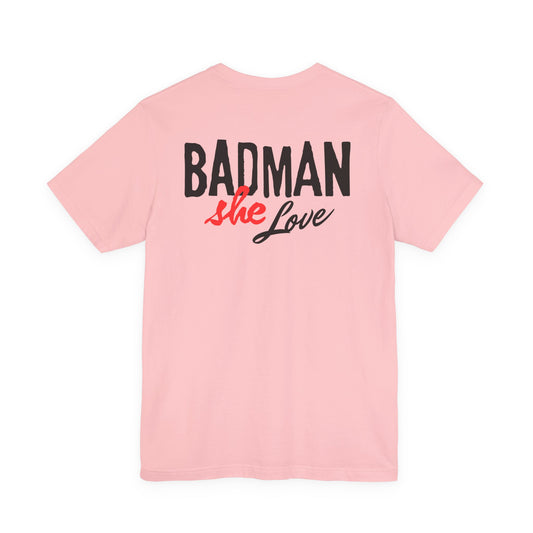 Badman She Love by Addy