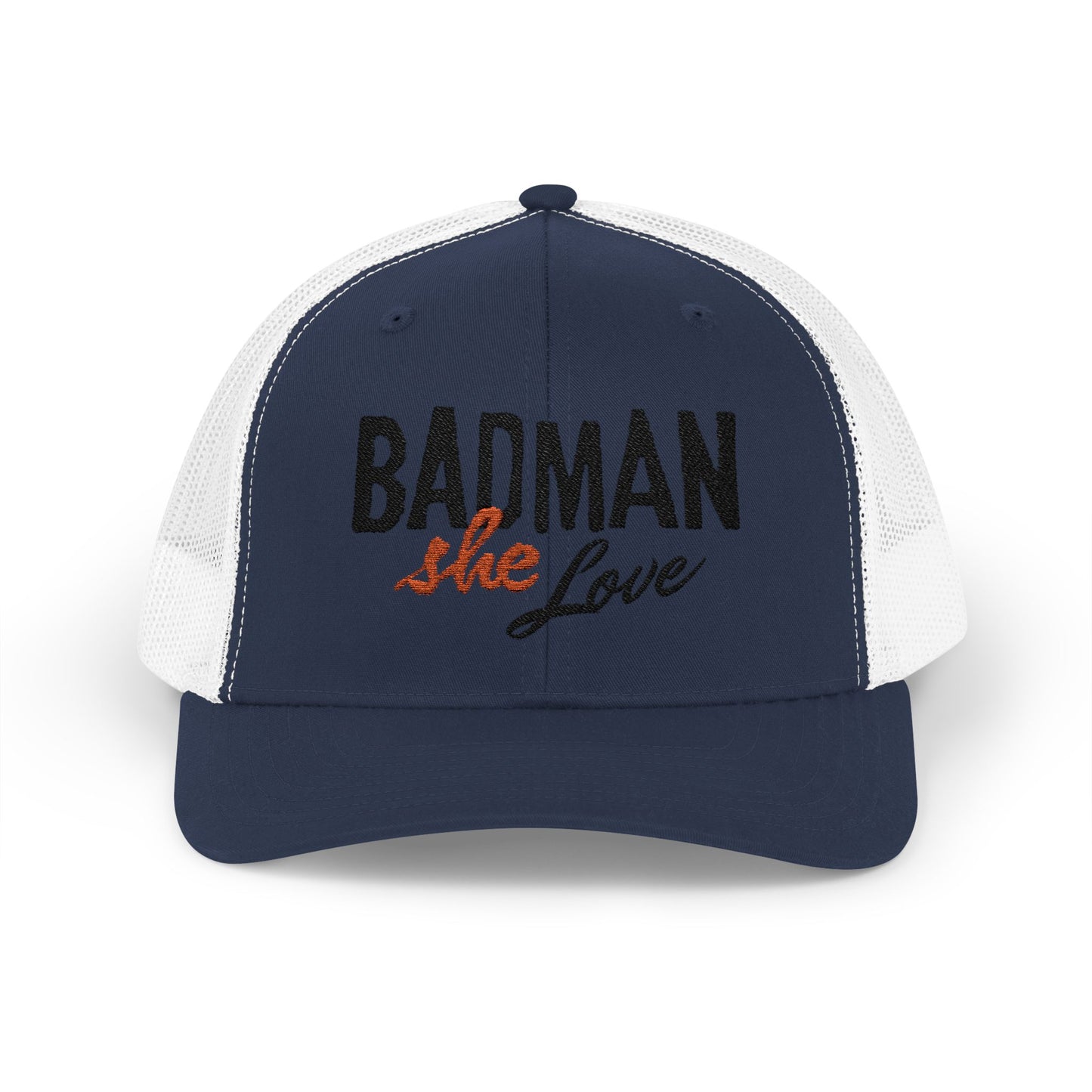 Badman She Love Trucker Hat by Addy