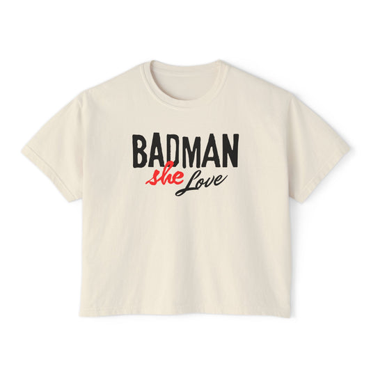 Badman Love Box Tee - Women's Fashion