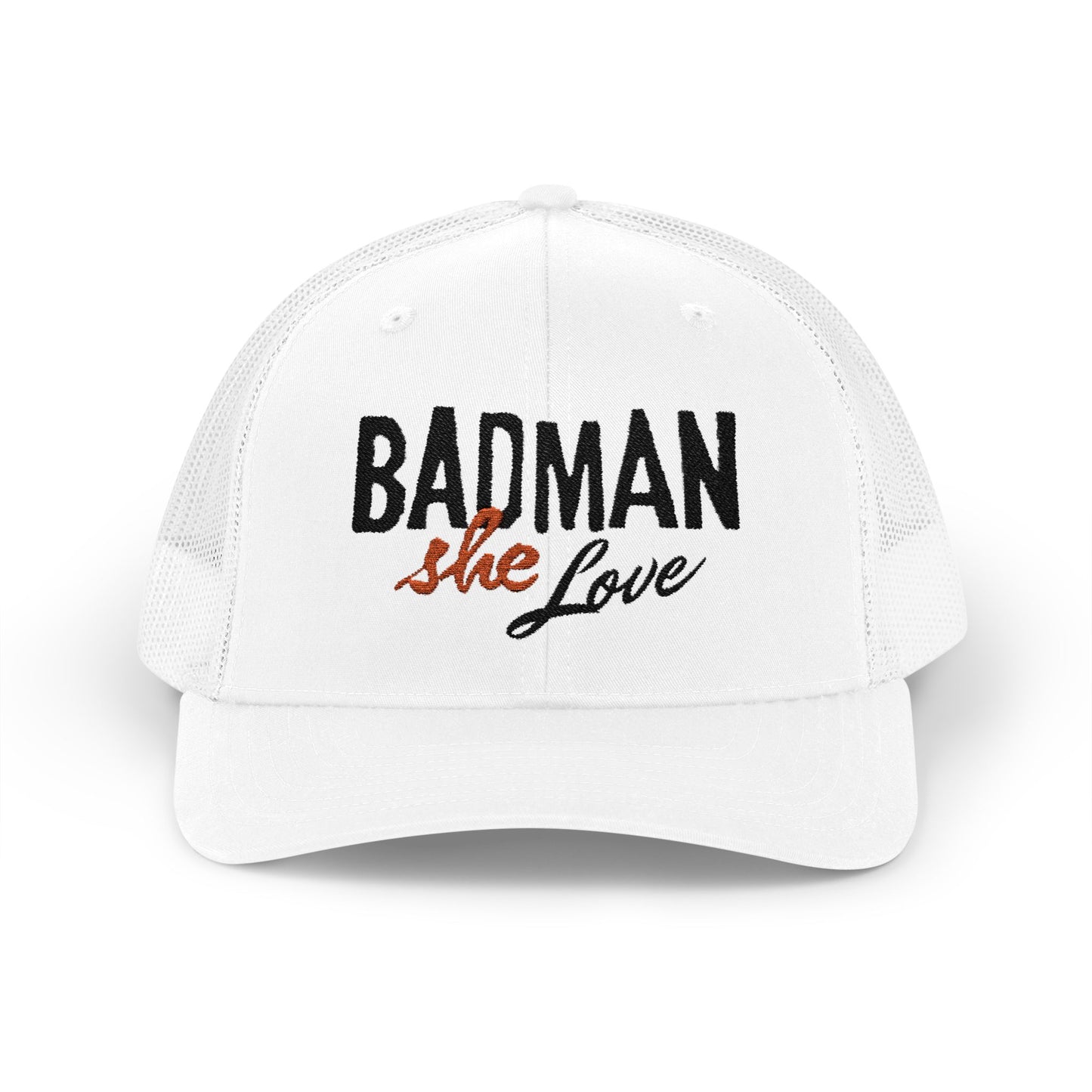 Badman She Love Trucker Hat by Addy