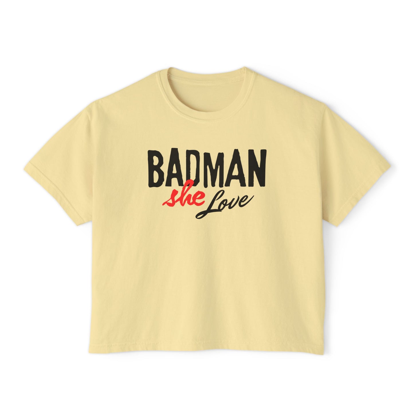 Badman Love Box Tee - Women's Fashion