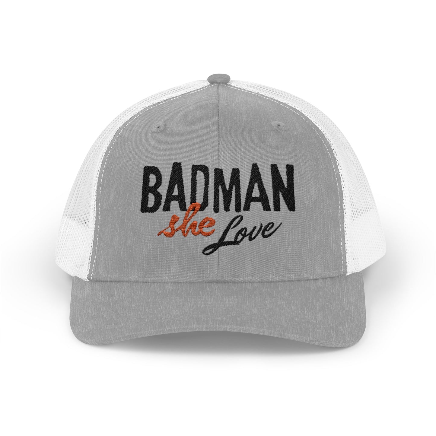 Badman She Love Trucker Hat by Addy