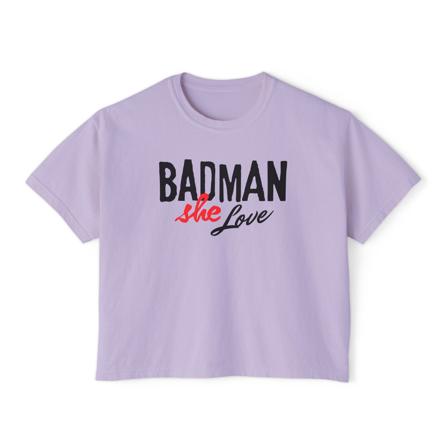 Badman Love Box Tee - Women's Fashion