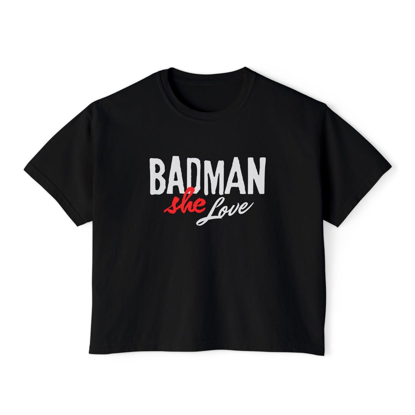 Badman Love Box Tee - Women's Fashion