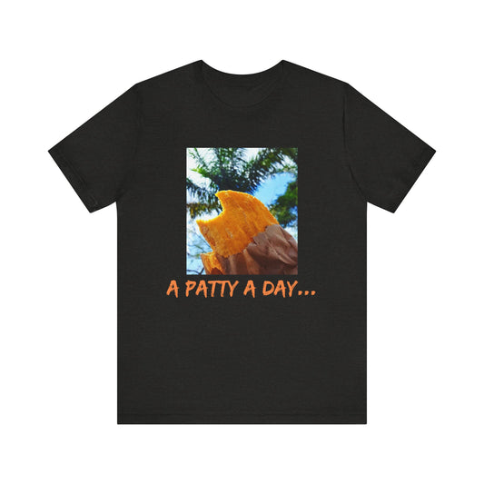 A Patty A Day Keeps Badmind Away limited edition T-shirt